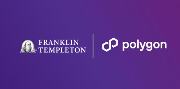 富蘭克林鄧普頓上鏈Polygon！2.7億美國政府貨幣基金FOBXX再增公鏈