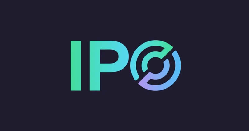 IPO有什么好處?為什么幣圈項(xiàng)目要IPO?IPO、ICO、IEO、IDO四種募資方式對(duì)比?