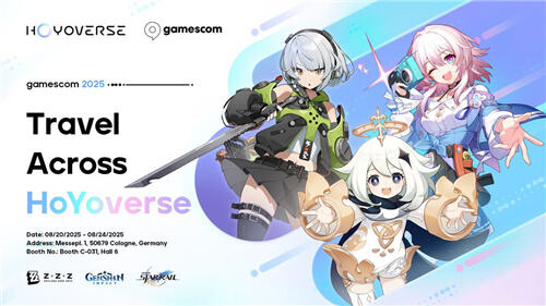 <b>HoYoverse多款游戲將參展Gamescom2025!</b>